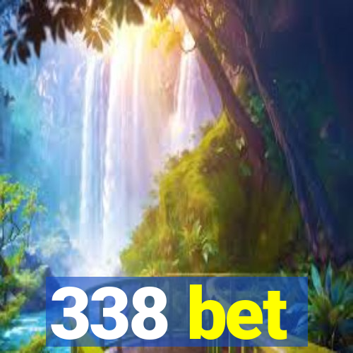 338 bet